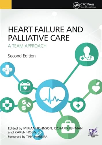 Stock image for Heart Failure and Palliative Care: A Team Approach for sale by Revaluation Books