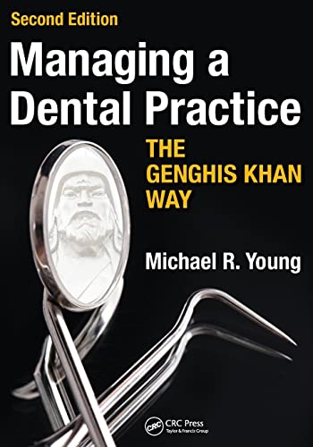 9781910227664: Managing a Dental Practice the Genghis Khan Way