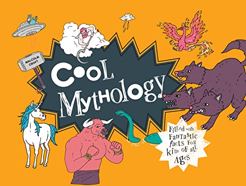 Beispielbild fr Cool Mythology: Filled with fantastic facts for kids of all ages zum Verkauf von WorldofBooks