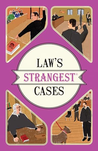 Stock image for Law's Strangest Cases (Strangest series) for sale by Books From California