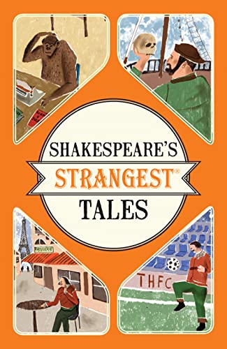 Stock image for Shakespeare's Strangest Tales for sale by Blackwell's