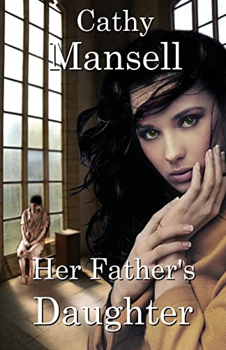 Stock image for Her Father's Daughter for sale by Better World Books Ltd
