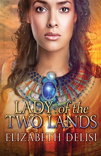 9781910234273: Lady of the Two Lands