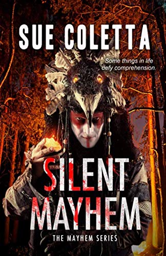 Stock image for Silent Mayhem: The Mayhem Series: #3 for sale by WorldofBooks