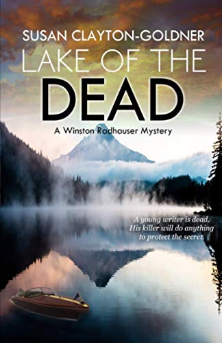 Stock image for Lake of the Dead: A Winston Radhauser Mystery: #5 for sale by Books Unplugged