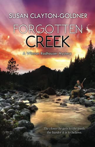 Stock image for Forgotten Creek: A Winston Radhauser Mystery: #10 for sale by GF Books, Inc.