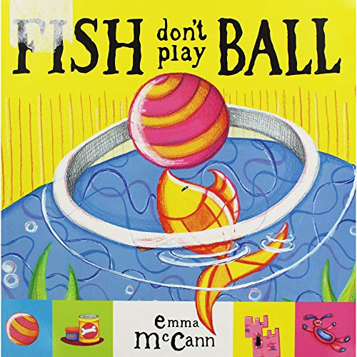 Beispielbild fr Fish Don't Play Ball zum Verkauf von Better World Books