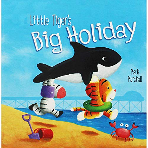 Beispielbild fr Little Tiger's Big Holiday zum Verkauf von AwesomeBooks