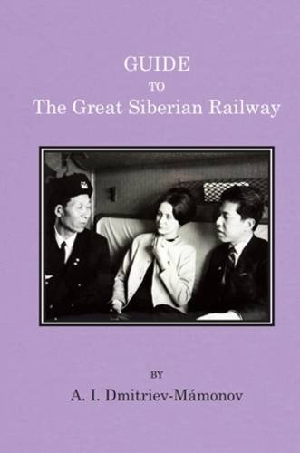 9781910241004: Guide to the Great Siberian Railway