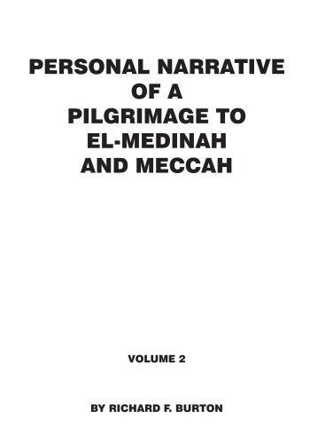 Beispielbild fr Personal Narrative of a Pilgrimage to El-Medinah and Meccah zum Verkauf von Buchpark
