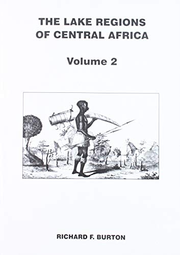 Beispielbild fr Lake Regions of Central Africa Vol 2 zum Verkauf von Books From California