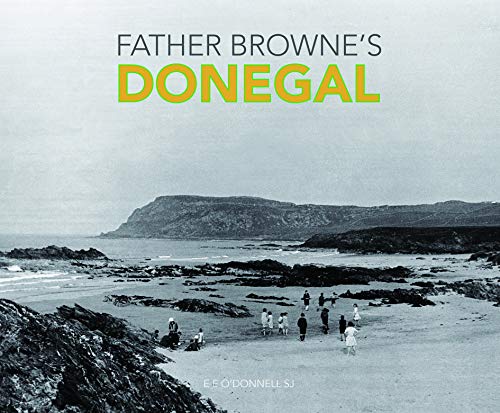 Beispielbild fr Father Browne's Donegal zum Verkauf von WeBuyBooks