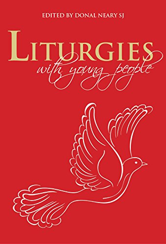 Beispielbild fr Liturgies with Young People zum Verkauf von WorldofBooks