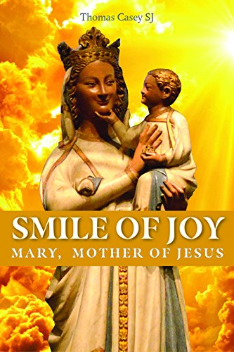 Imagen de archivo de Smile of Joy: Mary, mother of Jesus a la venta por WorldofBooks