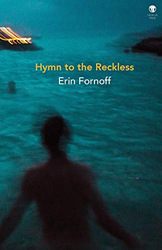 Stock image for Hymn to the Reckless for sale by WorldofBooks