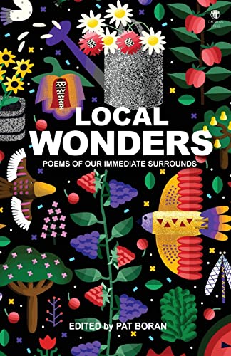 Beispielbild fr Local Wonders: Poems of our Immediate Surrounds zum Verkauf von WorldofBooks