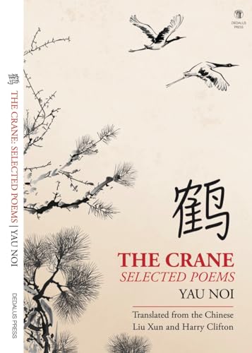 9781910251942: The Crane: Selected Poems