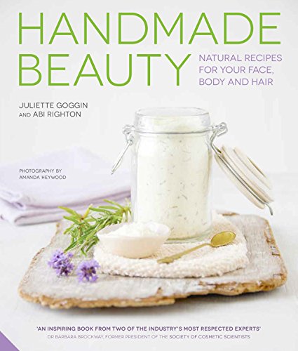 Imagen de archivo de Handmade Beauty: Natural Recipes for your Face, Body and Hair a la venta por PlumCircle