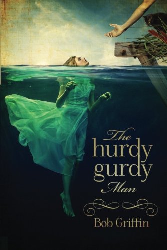 Stock image for The Hurdy Gurdy Man for sale by WorldofBooks