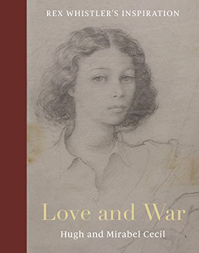 9781910258019: Love and War: 3 (Rex Whistler: Inspirations)