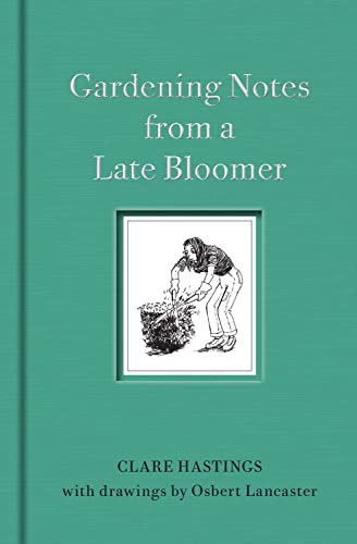 Stock image for Gardening Notes from a Late Bloomer for sale by WorldofBooks