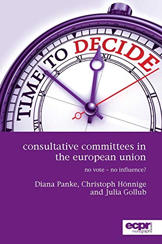 9781910259429: Consultative Committees In The European Union: No Vote - No Influence?