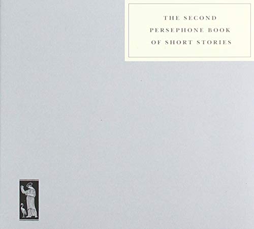 9781910263228: The Second Persephone Book of Short Stories