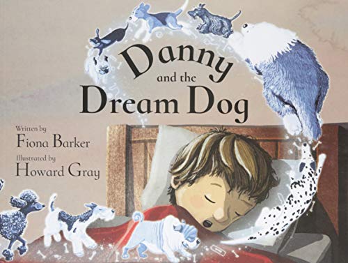 Beispielbild fr Danny and the Dream Dog zum Verkauf von AwesomeBooks