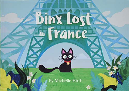 Stock image for Binx Lost in France: 2 (Binx the Cat) for sale by WorldofBooks