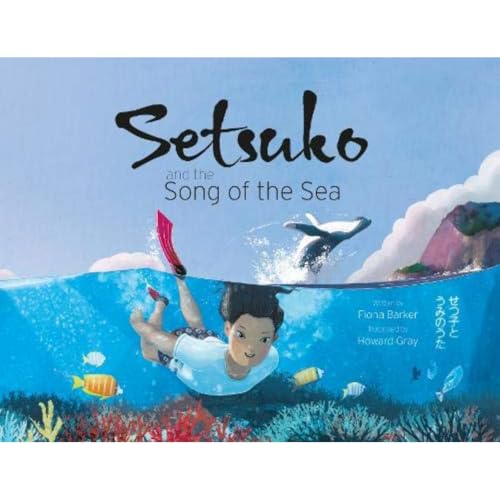 Stock image for Setsuko and the Song of the Sea for sale by GreatBookPrices