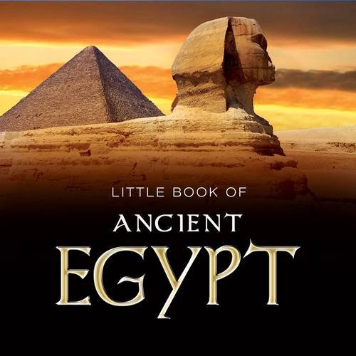 Stock image for Little Book of Ancient Egypt (Little Books) for sale by WorldofBooks