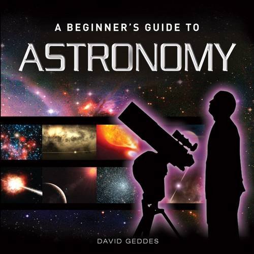 Beispielbild fr A Beginner Guide to Astronomy (Little Books) zum Verkauf von WorldofBooks
