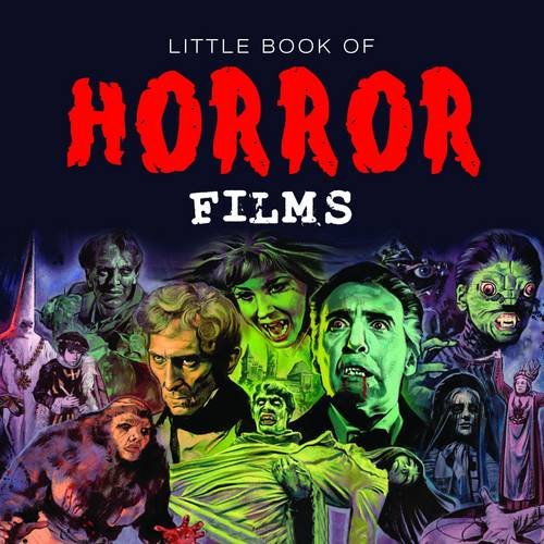 Beispielbild fr Little Book of Horror Film by Film (Little Books) zum Verkauf von WorldofBooks