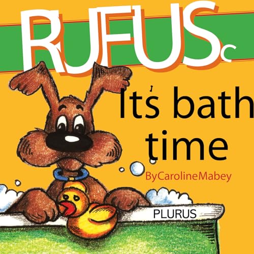 Beispielbild fr Rufus It's Bath Time zum Verkauf von WorldofBooks