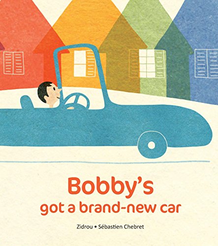 Imagen de archivo de Bobby's Got A Brand-New Car a la venta por WorldofBooks