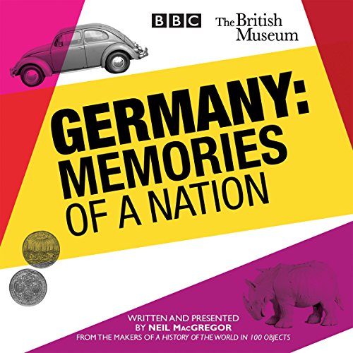 Beispielbild fr Germany: Memories of a Nation zum Verkauf von medimops