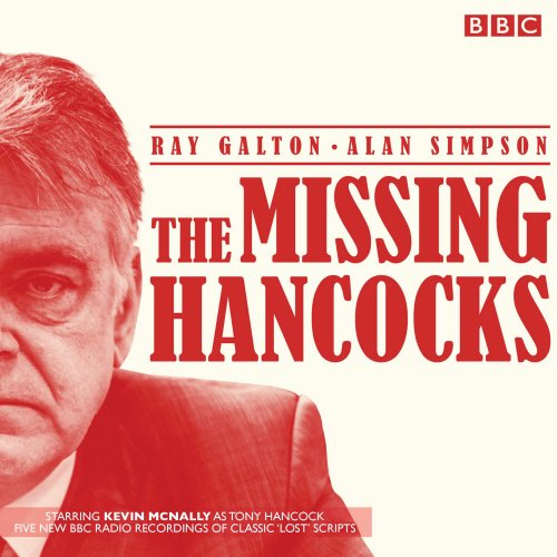 9781910281789: The Missing Hancocks: Five new recordings of classic 'lost' scripts