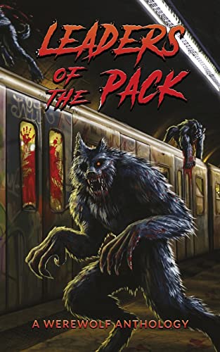 Stock image for Leaders of the Pack: A Werewolf Anthology for sale by Books Unplugged