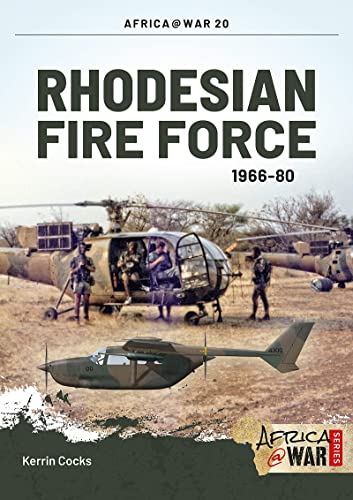 9781910294055: Rhodesian Fire Force 1966-80 (Africa@War)