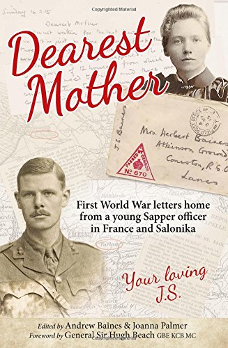 Imagen de archivo de Dearest Mother: First World War letters home from a young Sapper officer in France and Salonika a la venta por WorldofBooks