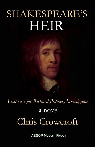 Stock image for Shakespeare's Heir: Last Case for Richard Palmer, Investigator (4) for sale by WorldofBooks