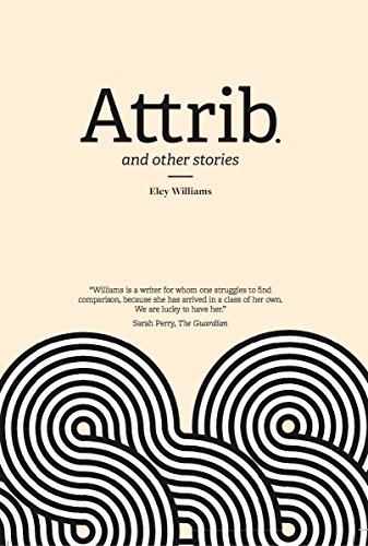 Stock image for Attrib. and other stories for sale by SecondSale