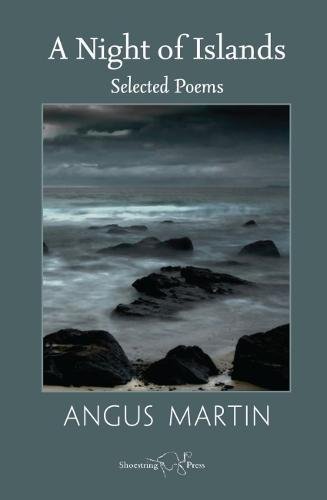 Stock image for A Night of Islands Selected Poems for sale by PBShop.store US
