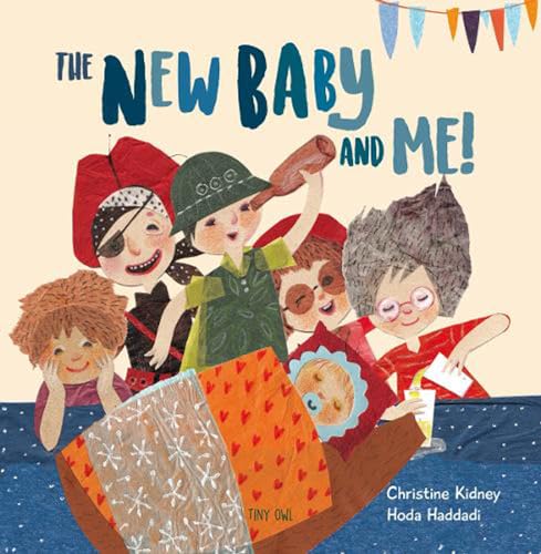 Stock image for The New Baby and Me!: Christine Kidney & Hoda Haddadi for sale by Goldstone Books