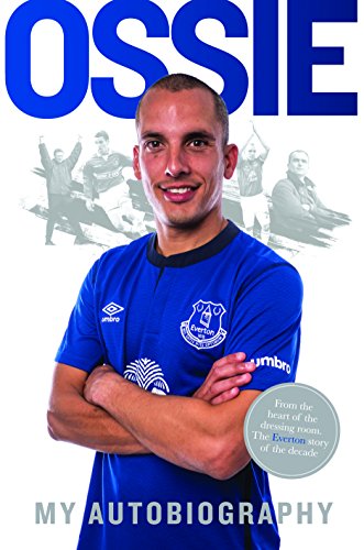 Stock image for Ossie : Leon Osman - My Autobiography for sale by Better World Books Ltd
