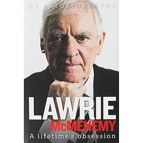 Beispielbild fr Lawrie McMenemy: A Lifetime's Obsession - My Autobiography zum Verkauf von WorldofBooks