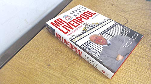 Beispielbild fr Mr Liverpool: Ronnie Moran: The Official Life Story zum Verkauf von AwesomeBooks