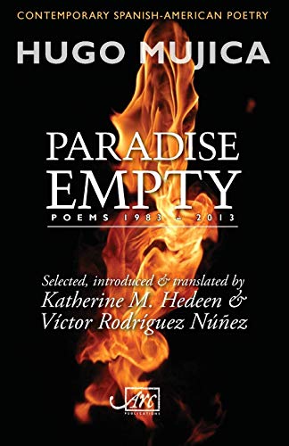 Imagen de archivo de Paradise Empty Poems 19832013 Contemporary SpanishAmerican Poetry a la venta por PBShop.store US