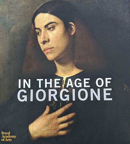 Stock image for In the Age of Giorgione for sale by WorldofBooks