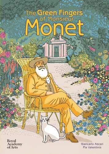 Stock image for The Green Fingers of Monsieur Monet for sale by WorldofBooks